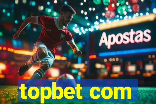 topbet com